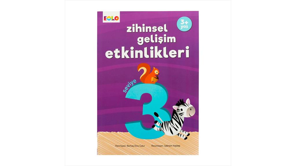 3+ Yaş Zihinsel Gelişim Etkinlikleri ( Seviye 3) 